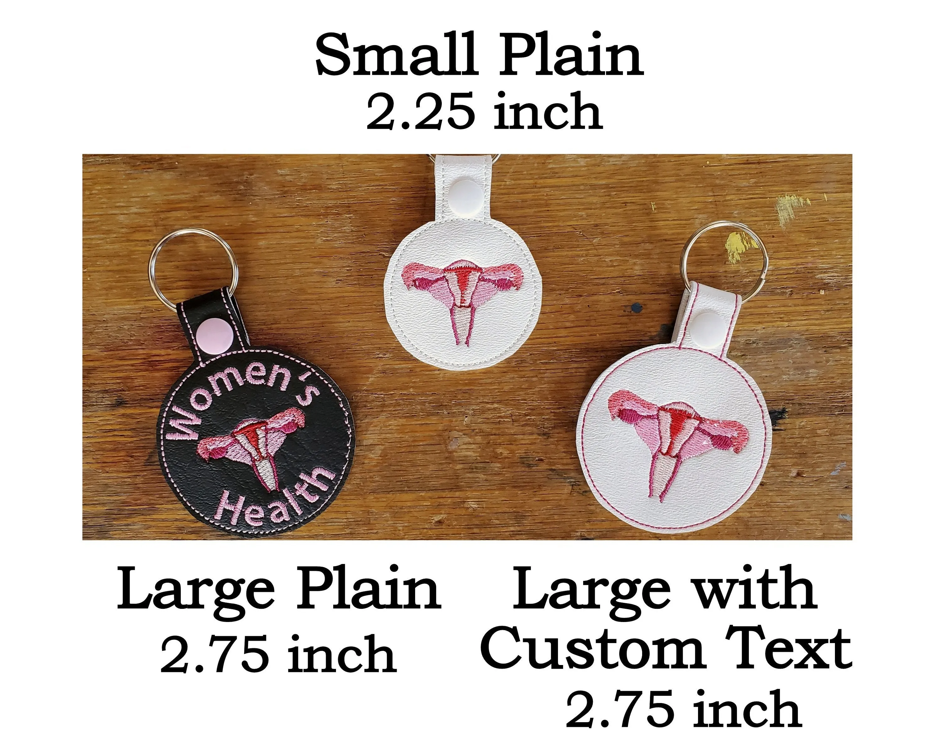 Anatomical Uterus/Vagina Keychain - with or without custom text - two sizes.