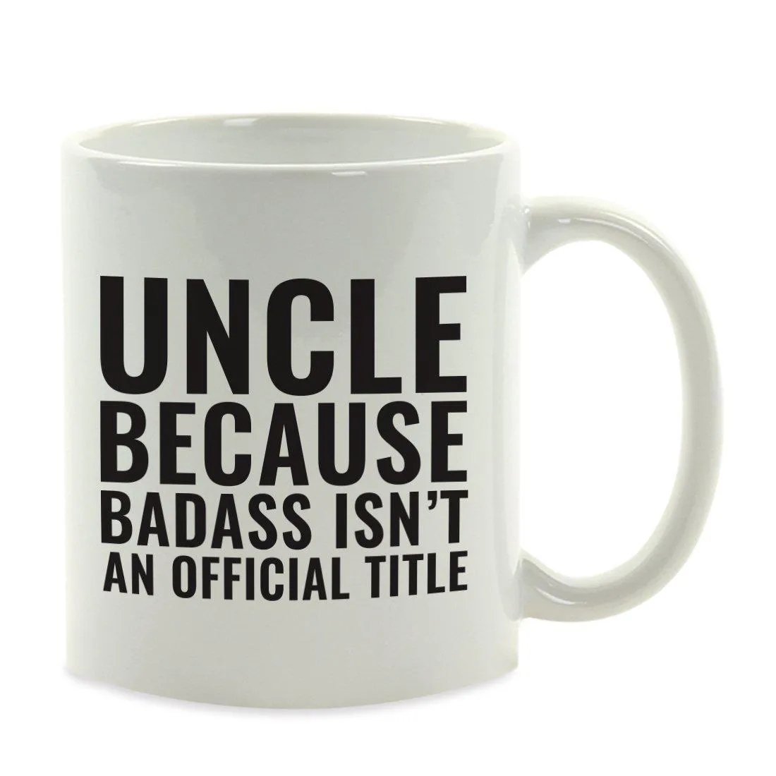 Andaz Press 11oz Badass Isn't an Official Title Modern Style Coffee Mug