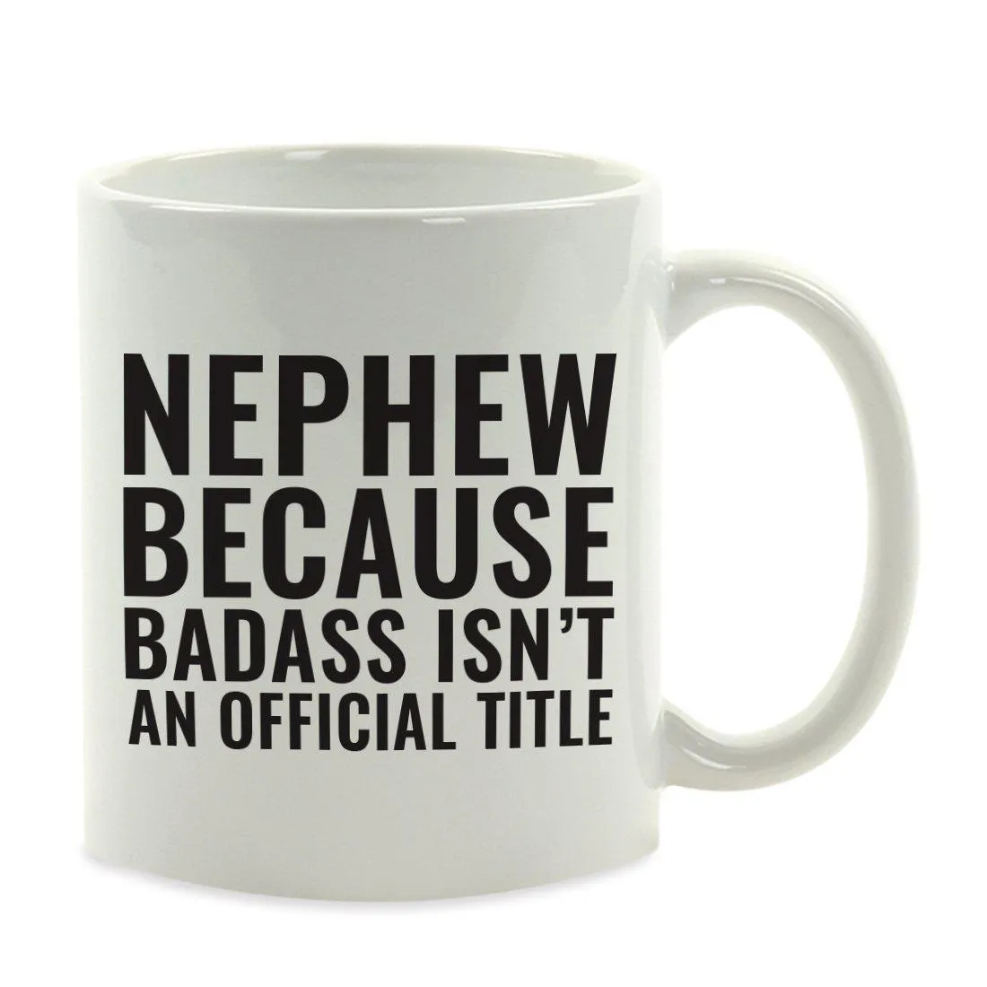 Andaz Press 11oz Badass Isn't an Official Title Modern Style Coffee Mug