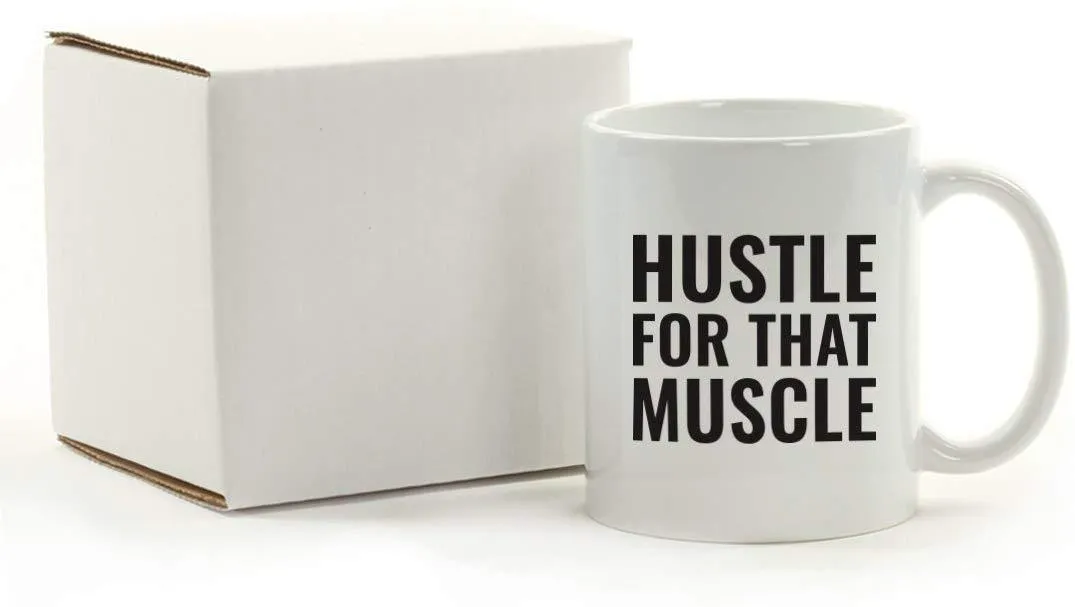 Andaz Press Fitness Coffee Mug Hustle for That Muscle