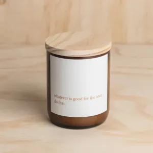 Heartfelt Quote Candle | Good For The Soul