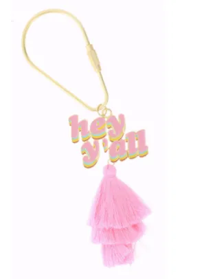 Hey Y'all Pink Tassel Key Chain