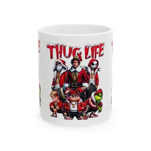 Princess Grace Thug Life Ceramic Mug | 11oz & 15oz | Fun & Unique Gift for Holidays